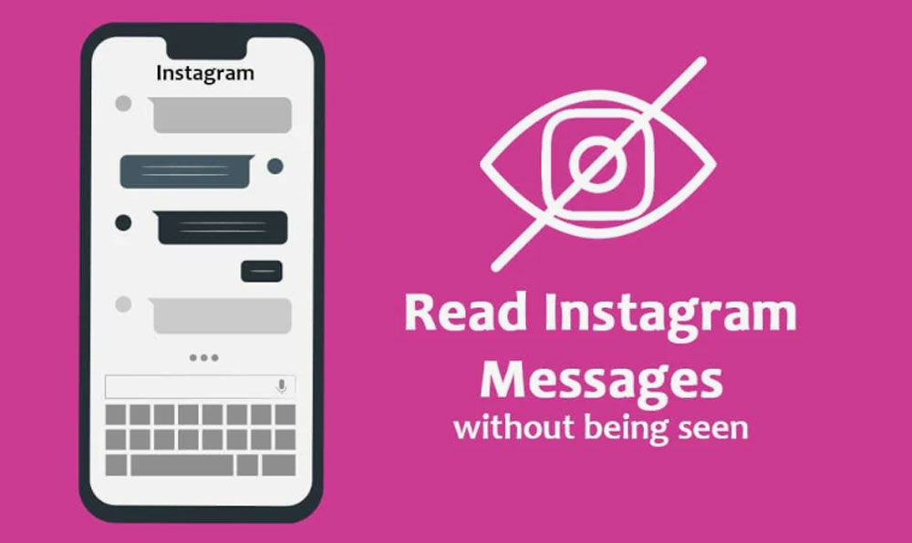 How to Read Instagram Messages without Being Seen in 2025?