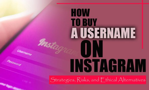 Can You Legally Purchase Instagram Username?